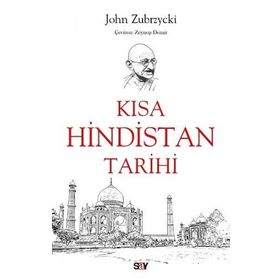 Kısa Hindistan Tarihi - John Zubrzyck