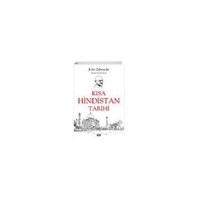 Kısa Hindistan Tarihi - John Zubrzyck