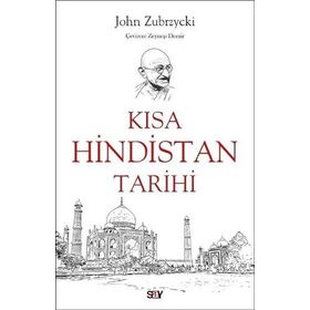 Kısa Hindistan Tarihi - John Zubrzyck