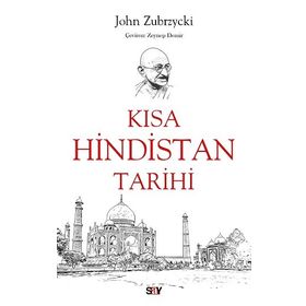 Kısa Hindistan Tarihi - John Zubrzyck
