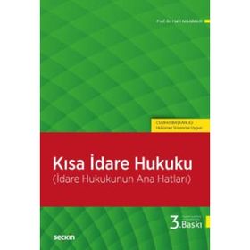 Kısa İdare Hukuku - Halil Kalabalık