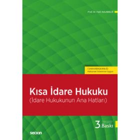 Kısa İdare Hukuku - Halil Kalabalık