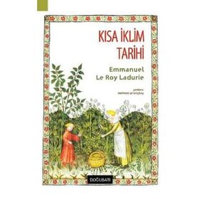 Kısa İklim Tarihi - Emmanuel Le Roy Ladurie