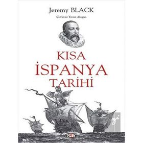 Kısa İspanya Tarihi - Jeremy Black