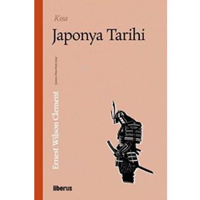 Kısa Japonya Tarihi - Ernest Wilson Clement