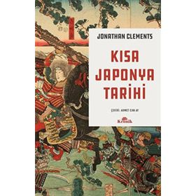 Kısa Japonya Tarihi - Ernest Wilson Clement