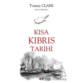 Kısa Kıbrıs Tarihi - Tommy Clark