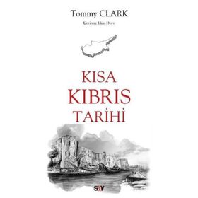 Kısa Kıbrıs Tarihi - Tommy Clark