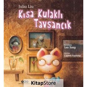 Kısa Kulaklı Tavşancık - Julia Liu