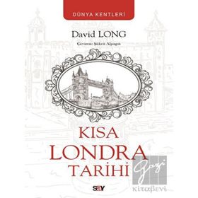 Kısa Londra Tarihi - David Long