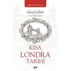 Kısa Londra Tarihi - David Long