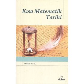 KISA MATEMATIK TARIHI - DIRK J. STRUIK