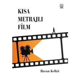 Kısa Metrajlı Film - Hasan Kelkit