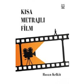 Kısa Metrajlı Film - Hasan Kelkit