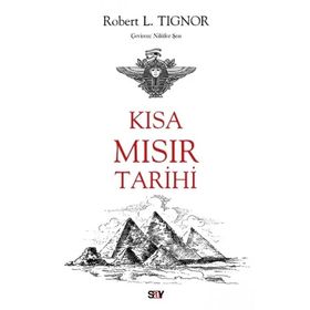 Kısa Mısır Tarihi - Robert L. Tignor