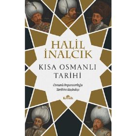 Kısa Osmanlı Tarihi - Halil İnalcık