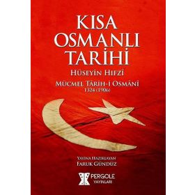 Kısa Osmanlı Tarihi - Yılmaz Öztuna