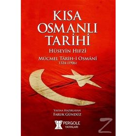 Kısa Osmanlı Tarihi - Yılmaz Öztuna