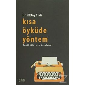 Kısa Öyküde Yöntem - Oktay Yivli