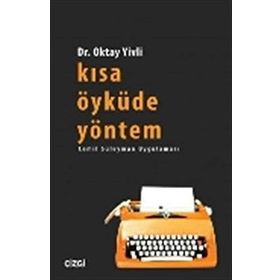 Kısa Öyküde Yöntem - Oktay Yivli