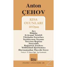 KISA OYUNLARI - ANTON PAVLOVİÇ ÇEHOV