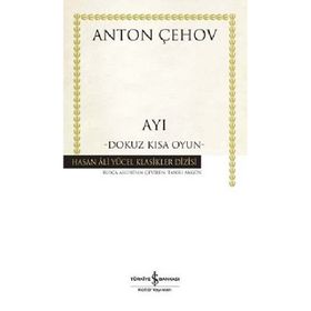 KISA OYUNLARI - ANTON PAVLOVİÇ ÇEHOV