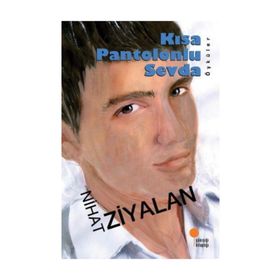 KISA PANTOLONLU SEVDA - NIHAT ZIYALAN