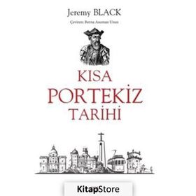 Kısa Portekiz Tarihi Jeremy Black Say Yayınları