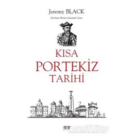 Kısa Portekiz Tarihi Jeremy Black Say Yayınları