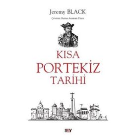Kısa Portekiz Tarihi Jeremy Black Say Yayınları