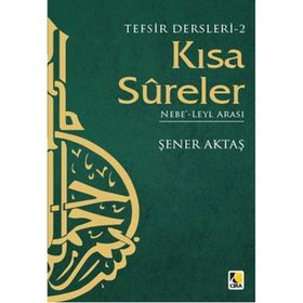 KISA SURELER 2 - ŞENER AKTAŞ