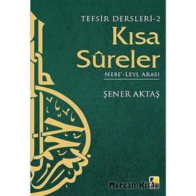 KISA SURELER 2 - ŞENER AKTAŞ