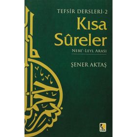 KISA SURELER 2 - ŞENER AKTAŞ