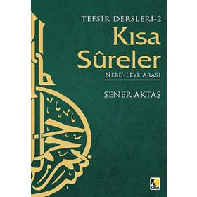 Kısa Sureler - NebeLeyl Arası 2 - Şener Akta