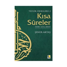 Kısa Sureler - NebeLeyl Arası 2 - Şener Akta