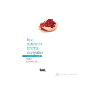 KISA SURELERIN SINIRSIZ DÜNYALARI KUR'AN OKUMALARI - 5 - METIN KARABAŞOĞLU