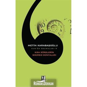 Kısa Surelerin Sınırsız Dünyaları - Metin Karabaşoğlu