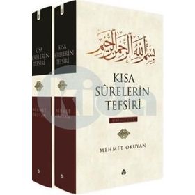 Kısa Surelerin Tefsiri 2 Cilt Takım - Mehmet Okuyan
