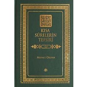 KISA SURELERIN TEFSIRI 3. CILT - MEHMET OKUYAN
