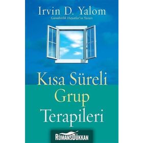 Kısa Süreli Grup Terapileri - Irvin D. Yalom