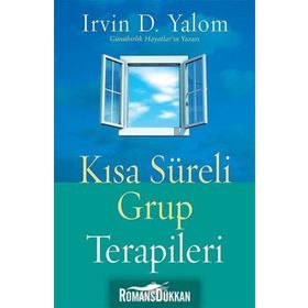 Kısa Süreli Grup Terapileri - Irvin D. Yalom