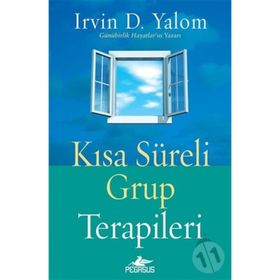 Kısa Süreli Grup Terapileri - Irvin D. Yalom