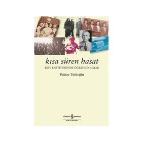 KISA SÜREN HASAT - PAKIZE TÜRKOĞLU