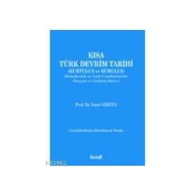 KISA TÜRK DEVRIM TARIHI - İSMET GIRITLI