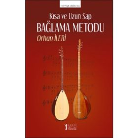 Kısa ve Uzun Sap Bağlama Metodu - Orhan İleri