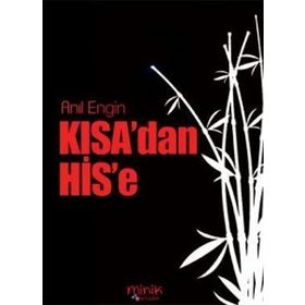 KISA'DAN HIS'E - GENEL