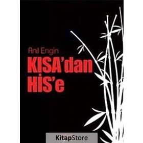KISA'DAN HIS'E - GENEL