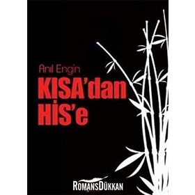 KISA'DAN HIS'E - GENEL