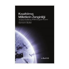 Kısaltılmış Milletlerin Zenginliği - Eamonn Butler
