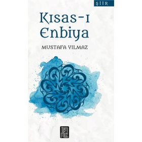 Kısas-ı Enbiya - Mustafa Yılmaz